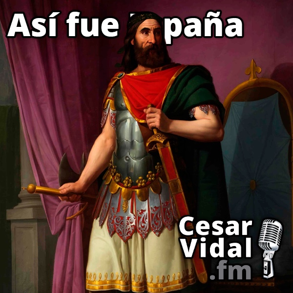 Así Fue España Monarquía Y Sociedad Visigoda X Egica 211122 La Voz De César Vidal 8713