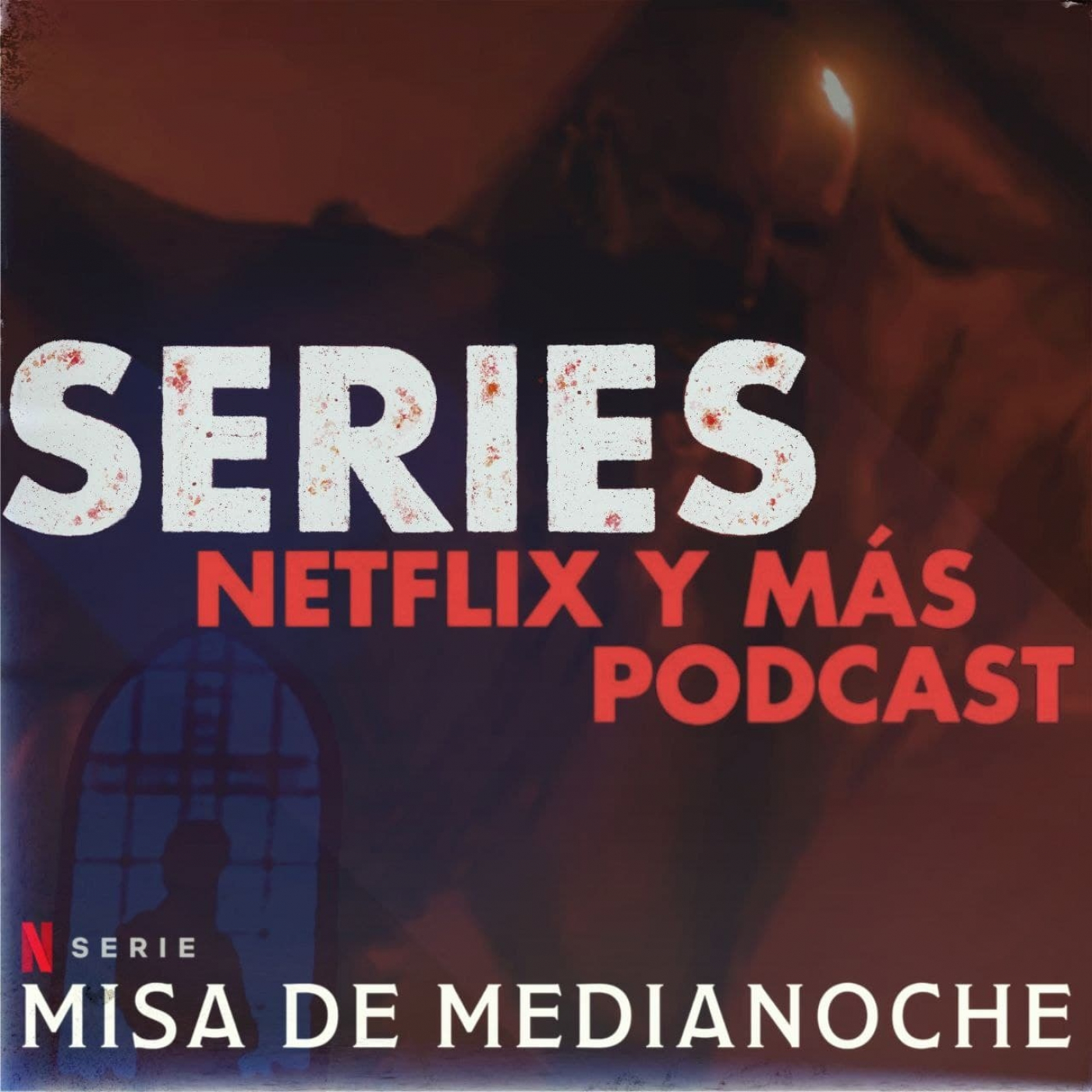 Series, Netflix y más
