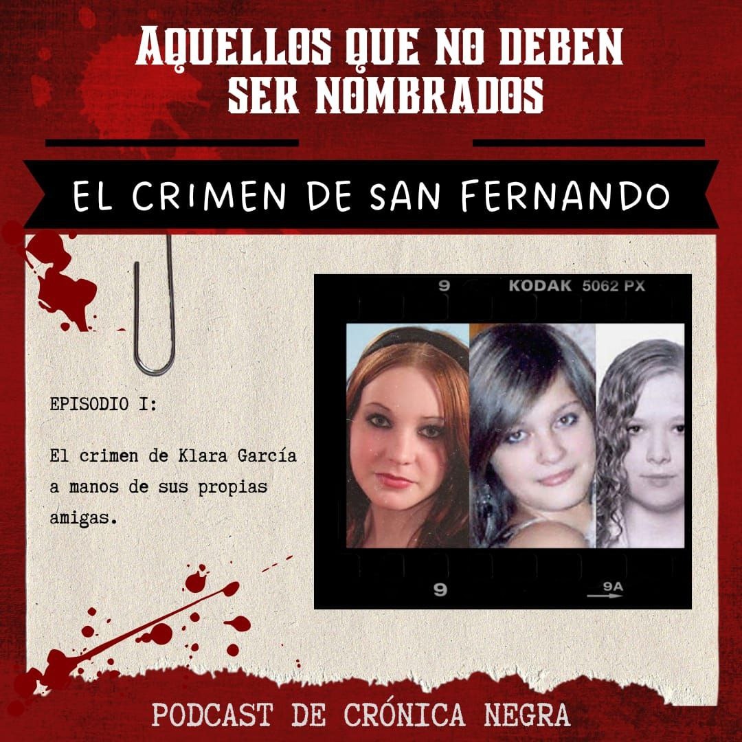 Suavemente foro cargando El crimen de las brujas de San Fernando - Aquellos que no deben ser  nombrados. - Podcast en iVoox