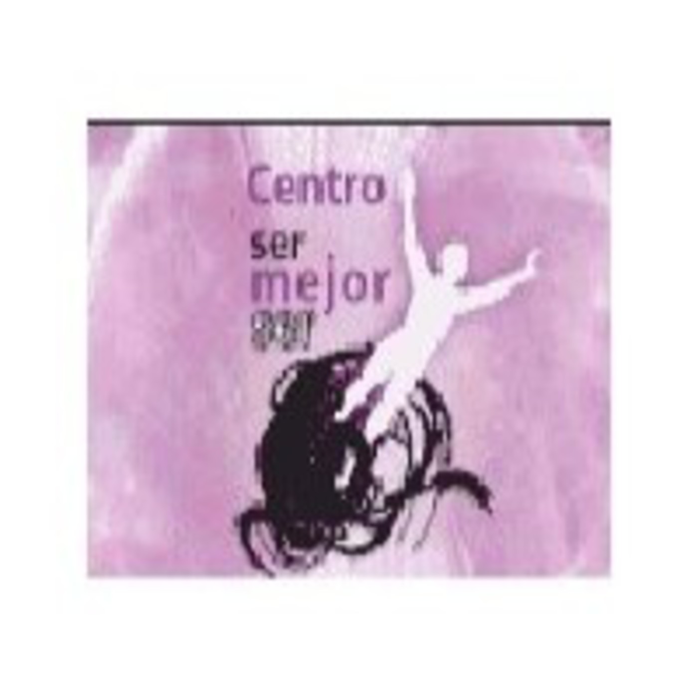Escucha Podcast Ser Mejor Ser iVoox