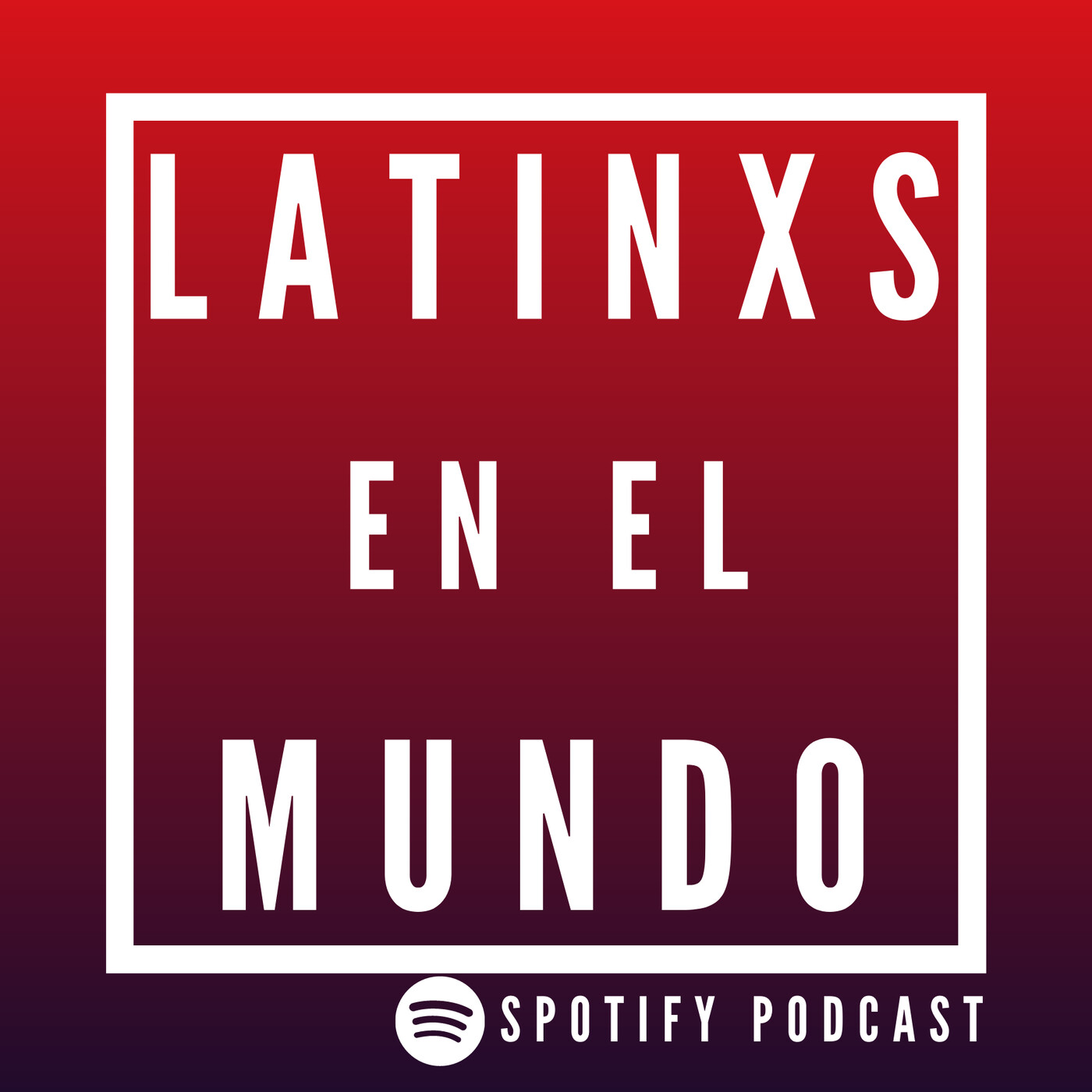 Latinxs En El Mundo