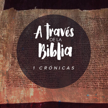 1 Reyes - A través de la Biblia (podcast) - Calvary Antigua