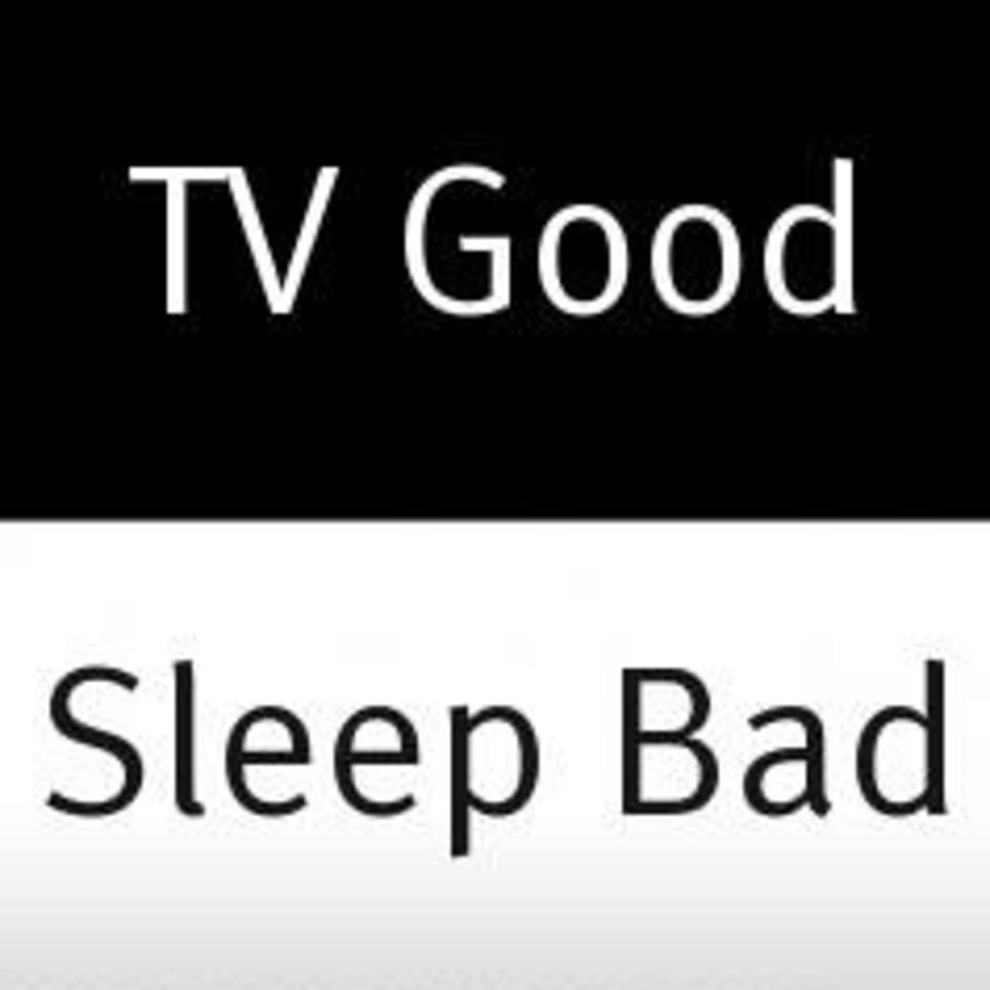 tv-good-sleep-bad-31-the-twilight-zone-tv-good-sleep-bad-podcast