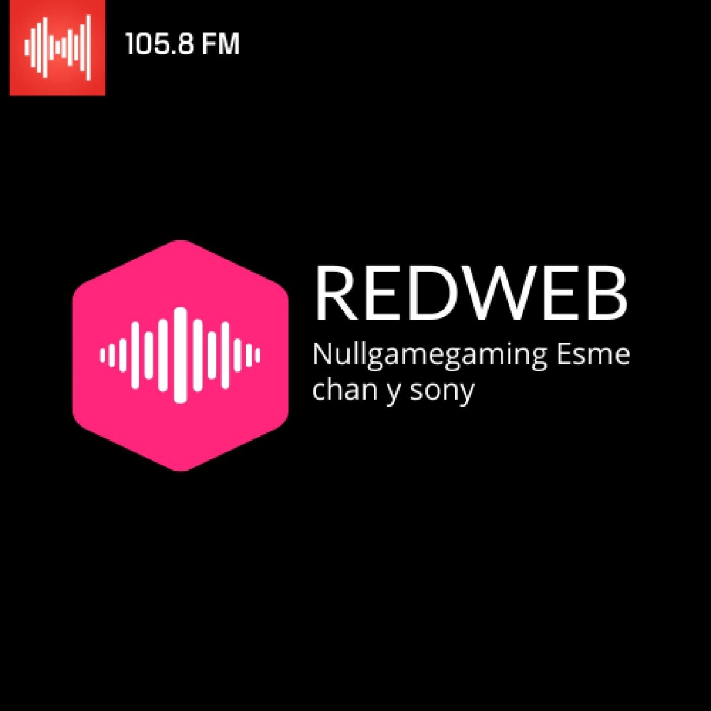 EN VIVO 15/02/2020- REDWEB - JGM Radio México/ Nullgamegaming.