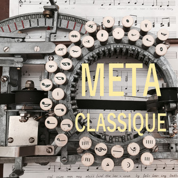 Metaclassique – Syntoniser - METACLASSIQUE - en