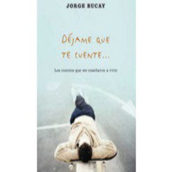 aquí puerta Intenso Déjame que te cuente, Jorge Bucay (1 de 2) - Déjame que te cuente, Jorge  Bucay - Podcast en iVoox