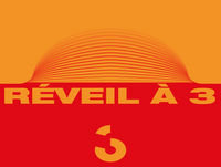 Réveil à 3 - 24.05.2018