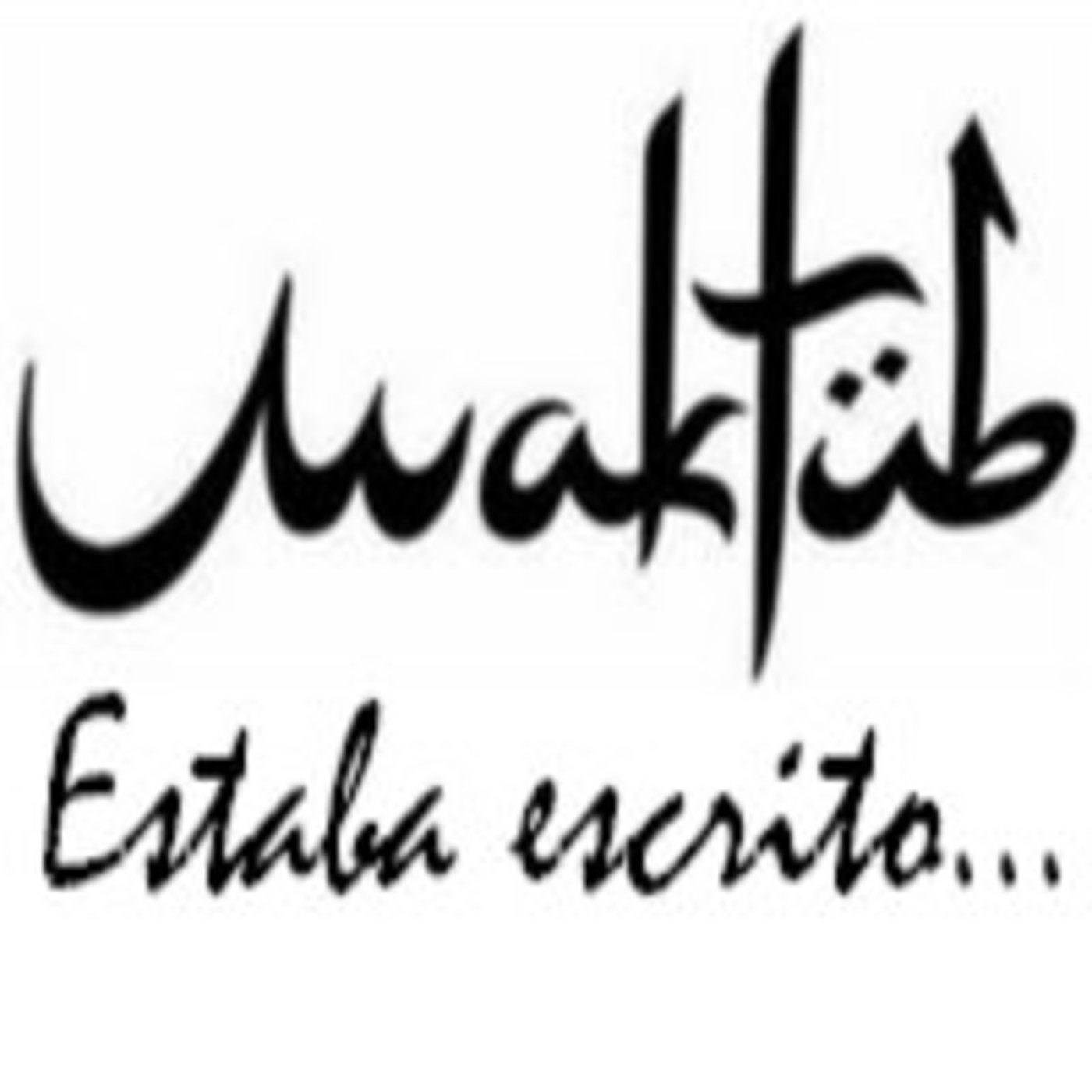 Maktub...estaba escrito. Emisión 35 en Podcast Maktub en ...