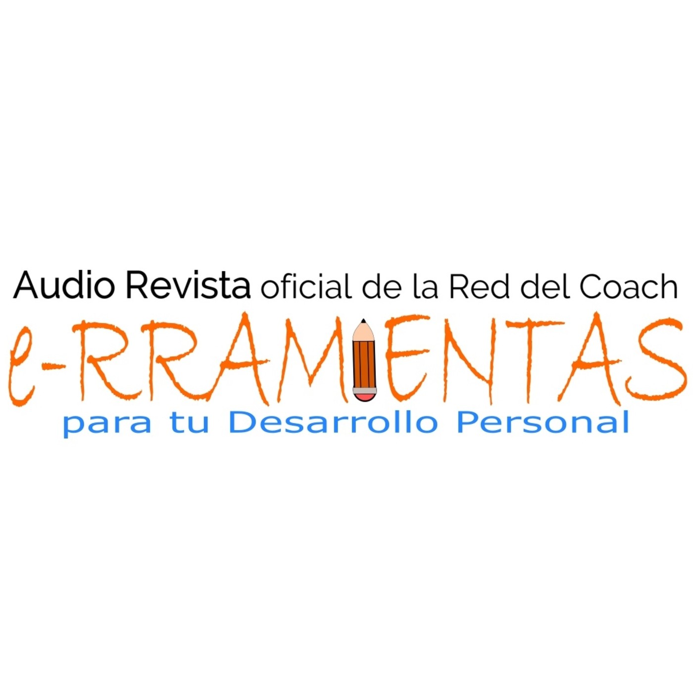 Vol. 26 e-RRAMIENTAS para tu Desarrollo Personal