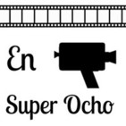 En Super Ocho Podcast