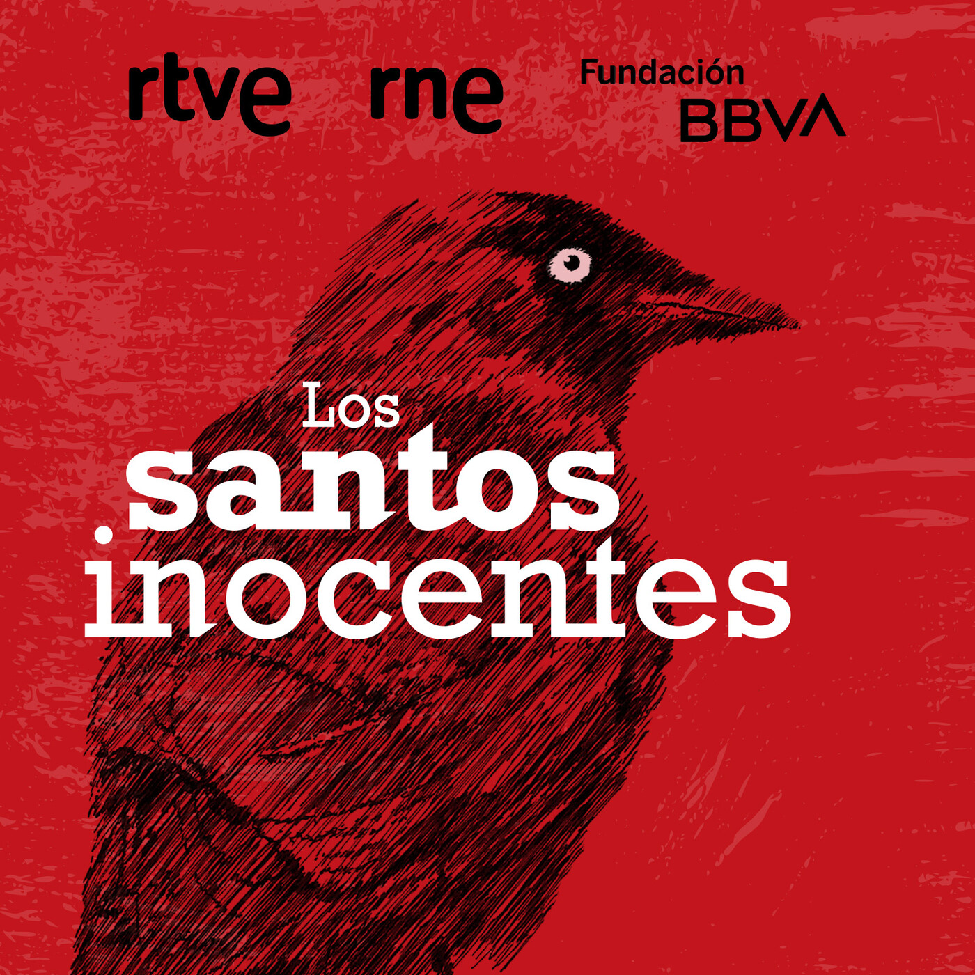 Los santos inocentes Podcast en iVoox