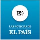 Las noticias de EL PAÍS del jueves 17 de mayo a las 20.00