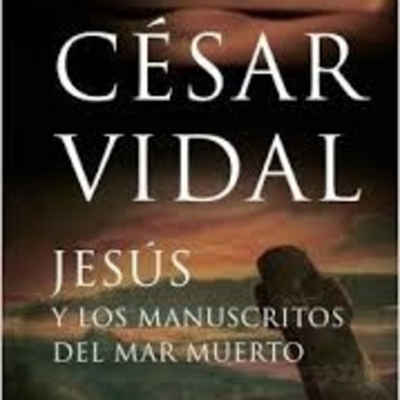 6881594165687 XXL - jesus y los manuscritos del mar muerto - cesar vidal libervox audiomol - (Audiolibro Voz Humana)