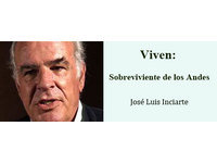 Viven: Sobreviviente de los Andes. José <b>Luis Inciarte</b> ... - 7171295473682g