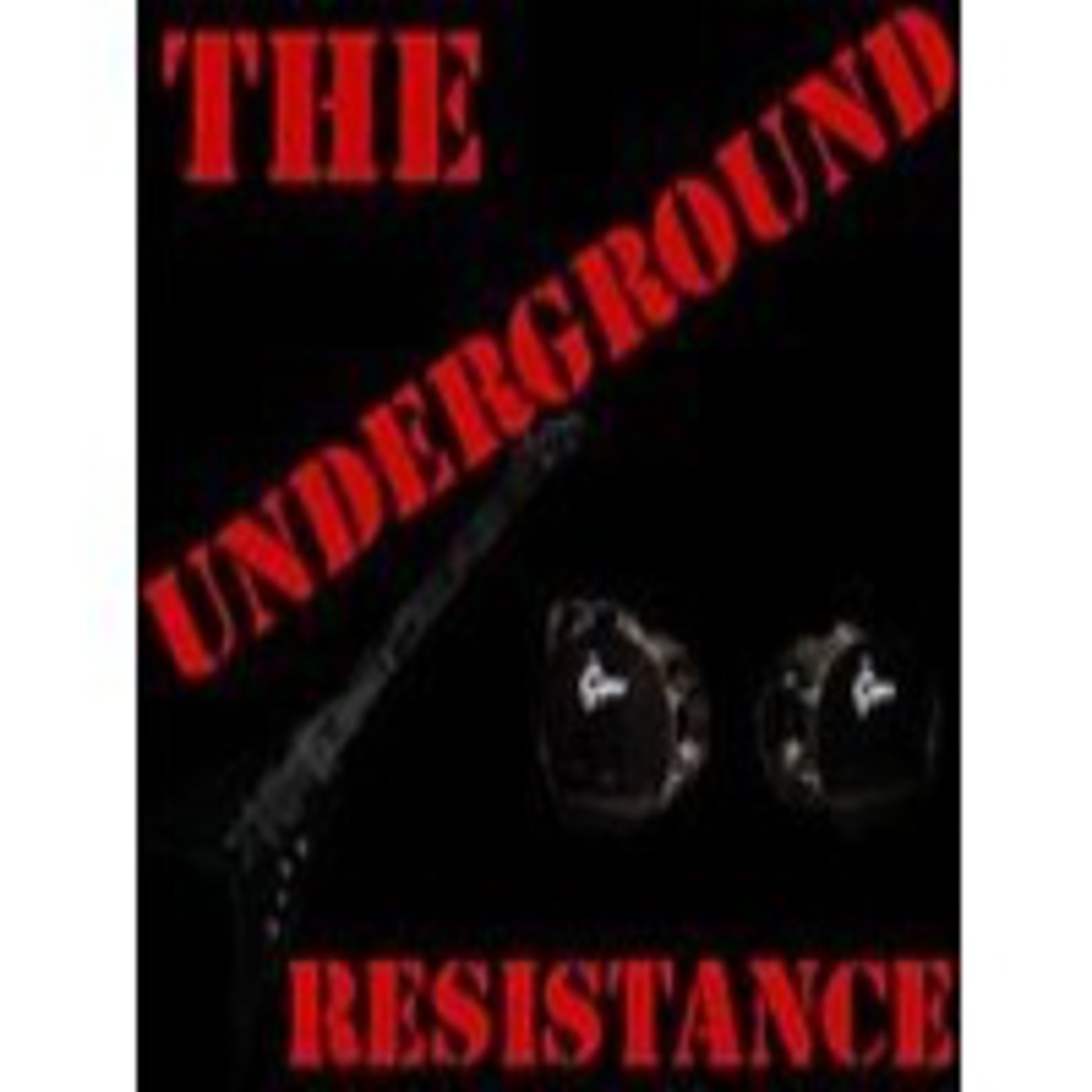 The Underground Resistance Podcast en iVoox
