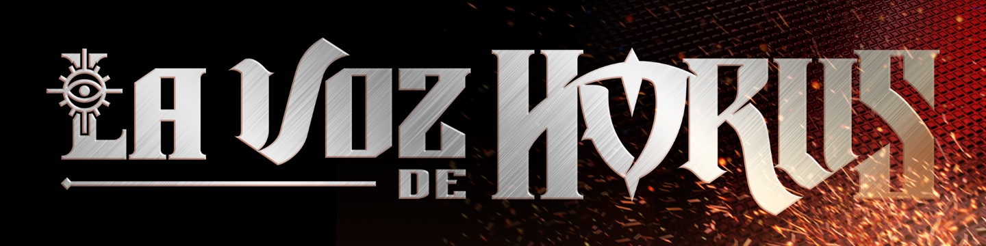 La Voz de Horus - Warhammer 40k