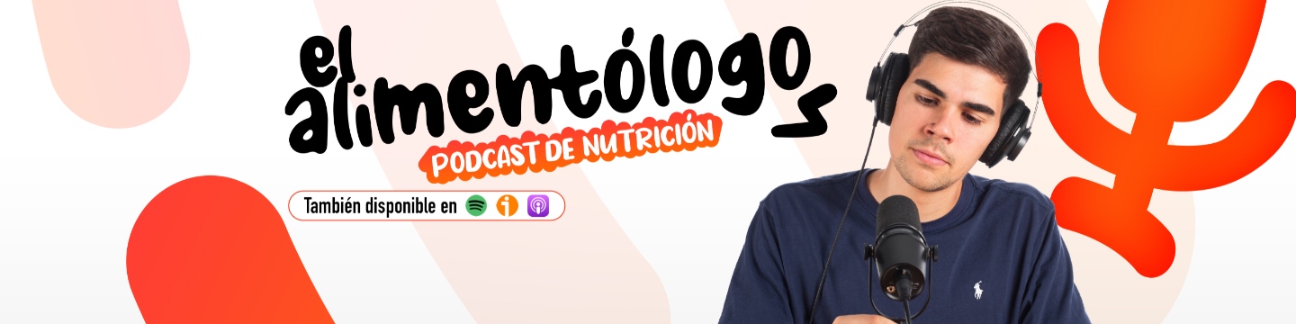 El Alimentólogo (Podcast Alimentación y Nutrición)