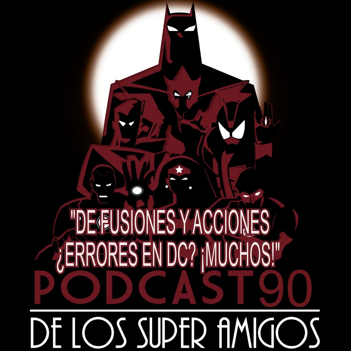 El Podcast de los SuperAmigos