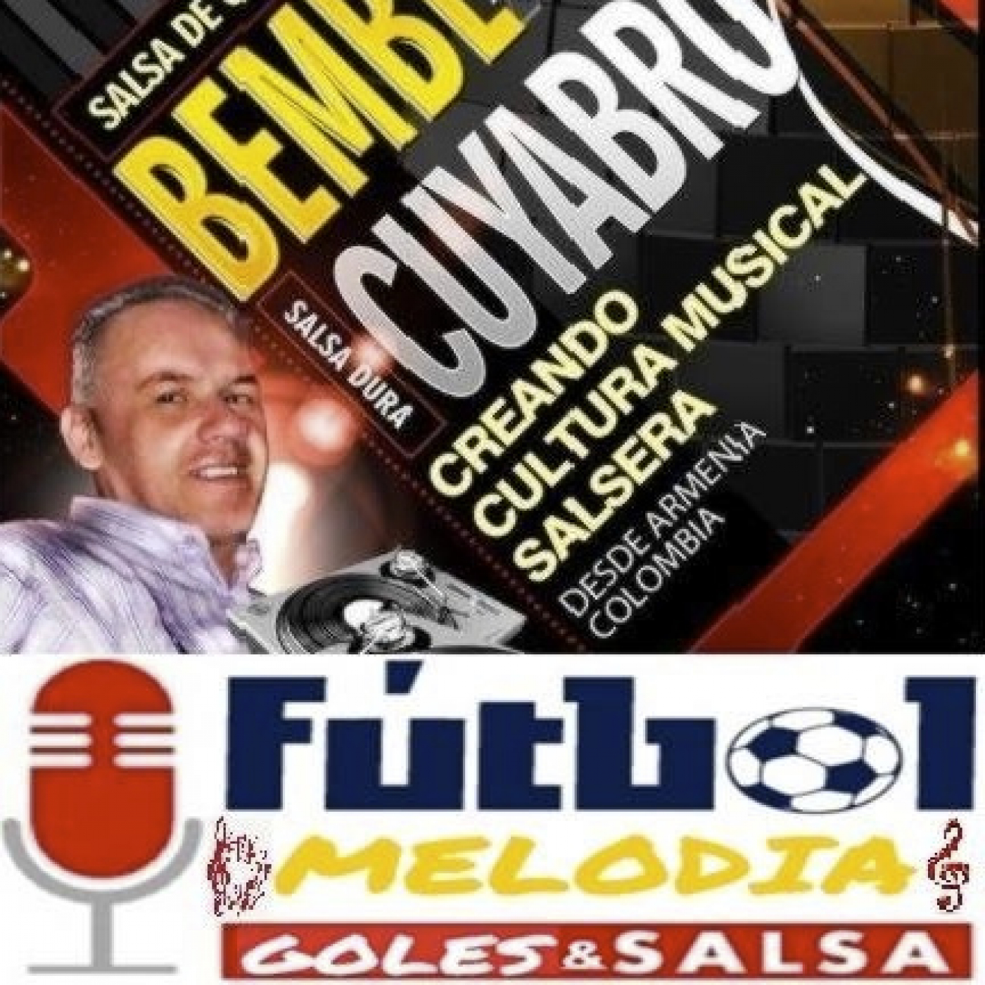 FUTBOL, MELODIA, GOLES y SALSA.