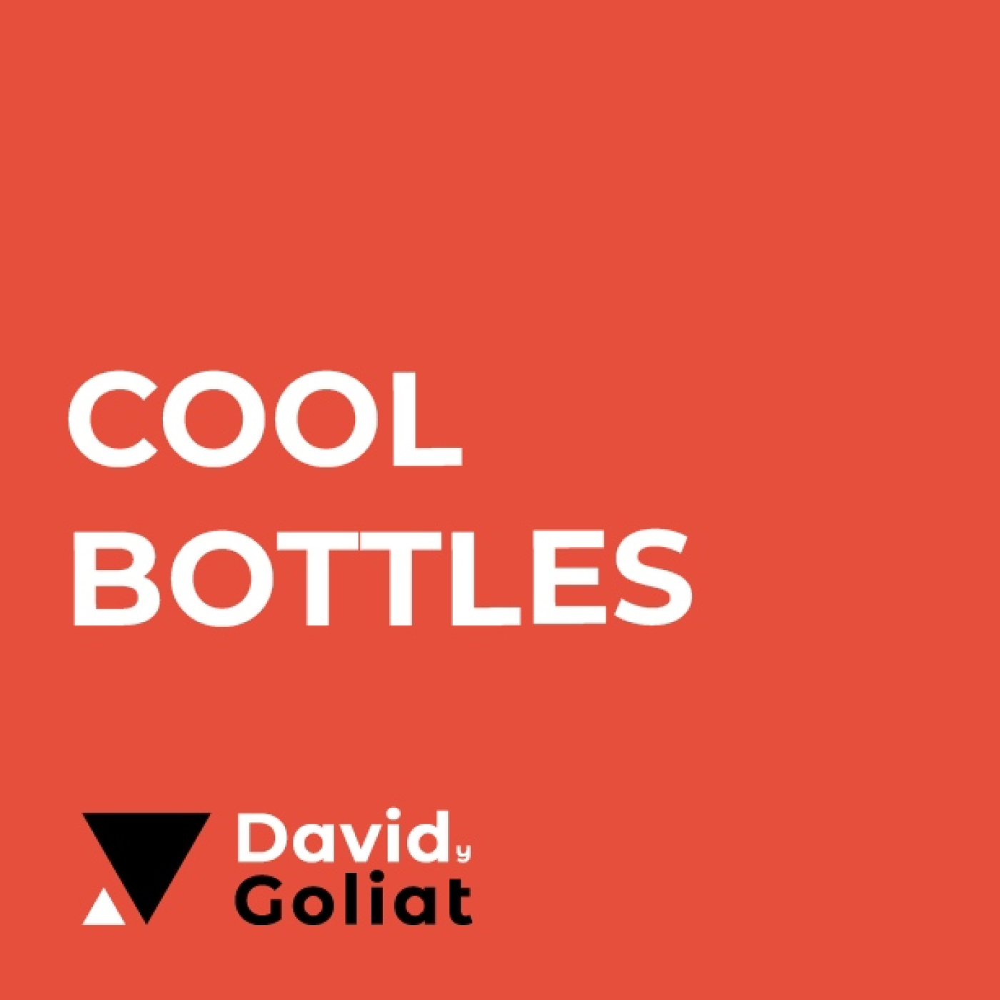 #58 – Cool Bottles | Cómo emprender y construir una marca con propósito episode artwork