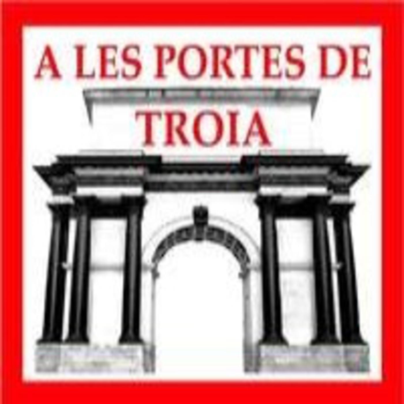 A les Portes de Troia