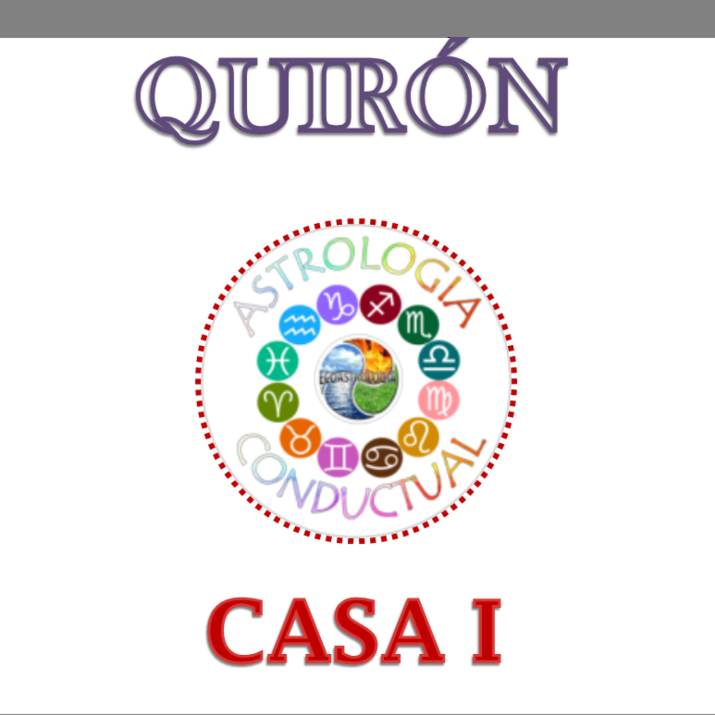 INTELIGENCIA PRACTICA QUIRON ASTROLOGIA CONDUCTUAL