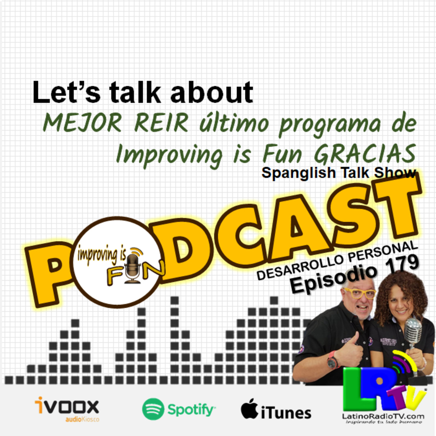 P.179 – Let.s Talk about MEJOR REIR – FIN DE TEMPORADA