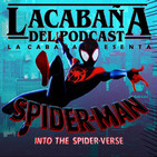 3x17 La Cabaña Presenta: Spider-Man into the Spider-verse