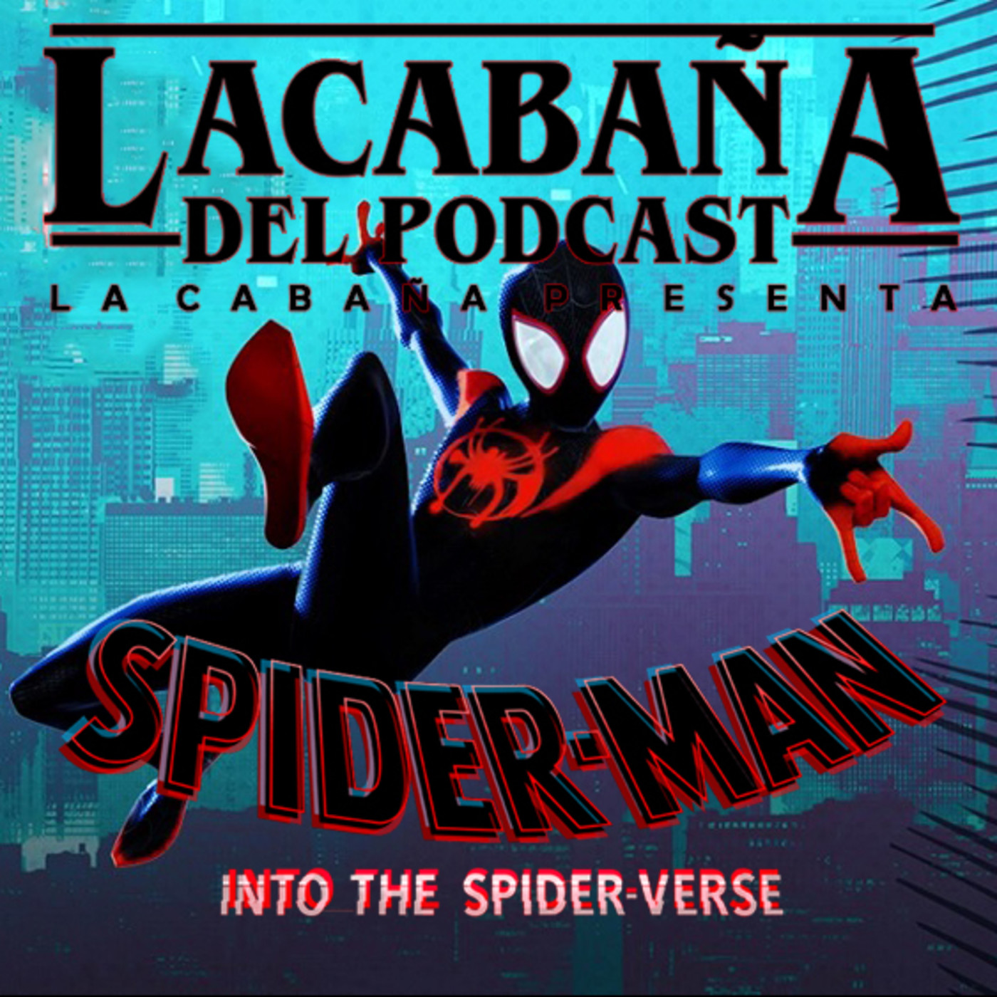 3x17 La Cabaña Presenta: Spider-Man into the Spider-verse episode artwork