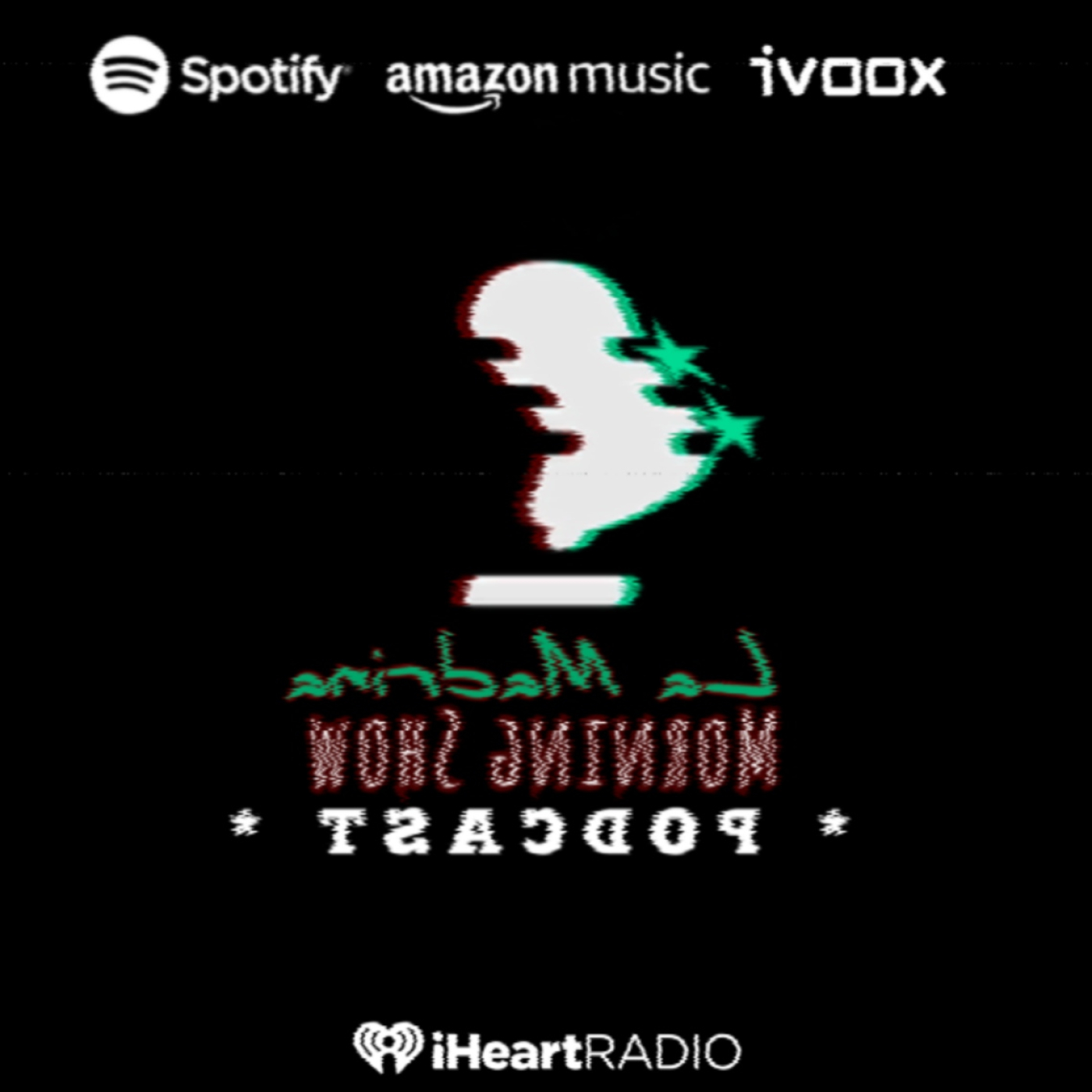 La Madrina Morning Show «PODCAST»