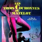 El hijo del aprendiz de Satanás 310 - Cineando #39: Les trois couronnes du matelot.