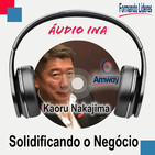 Solidificando o Negócio - Kaoru Nakajima