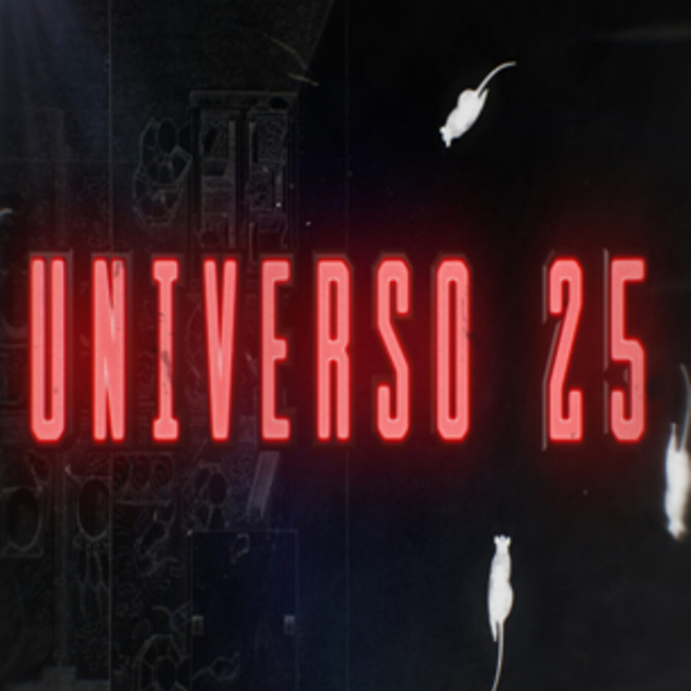 Cuarto Milenio: Universo 25