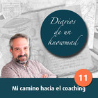011 - Mi camino hacia el coaching
