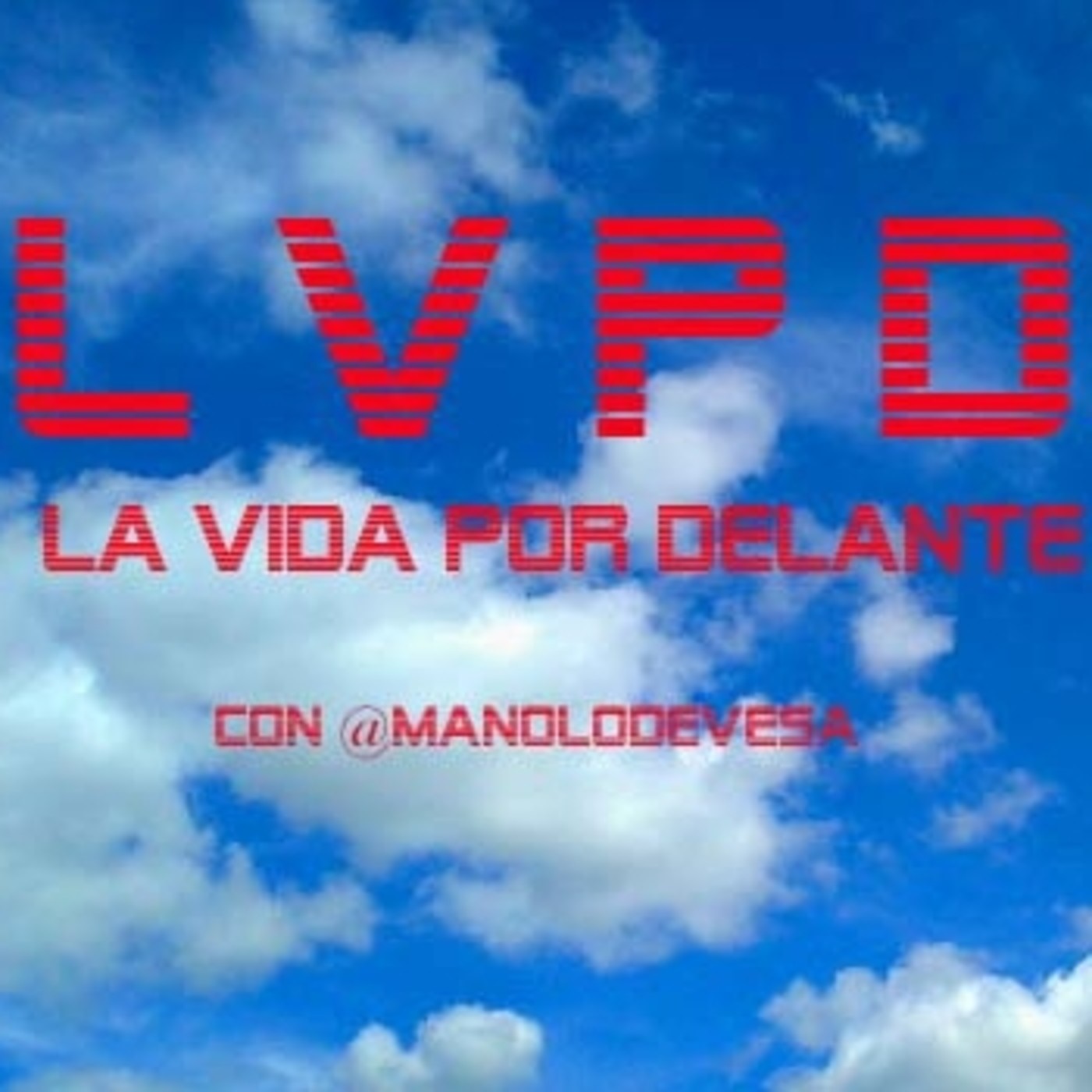 LA VIDA POR DELANTE
