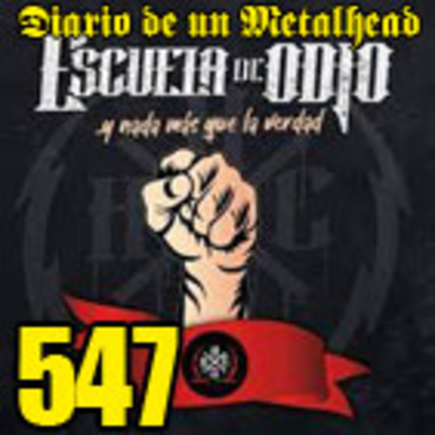 Diario de un Metalhead 547 ESCUELA DE ODIO episode artwork