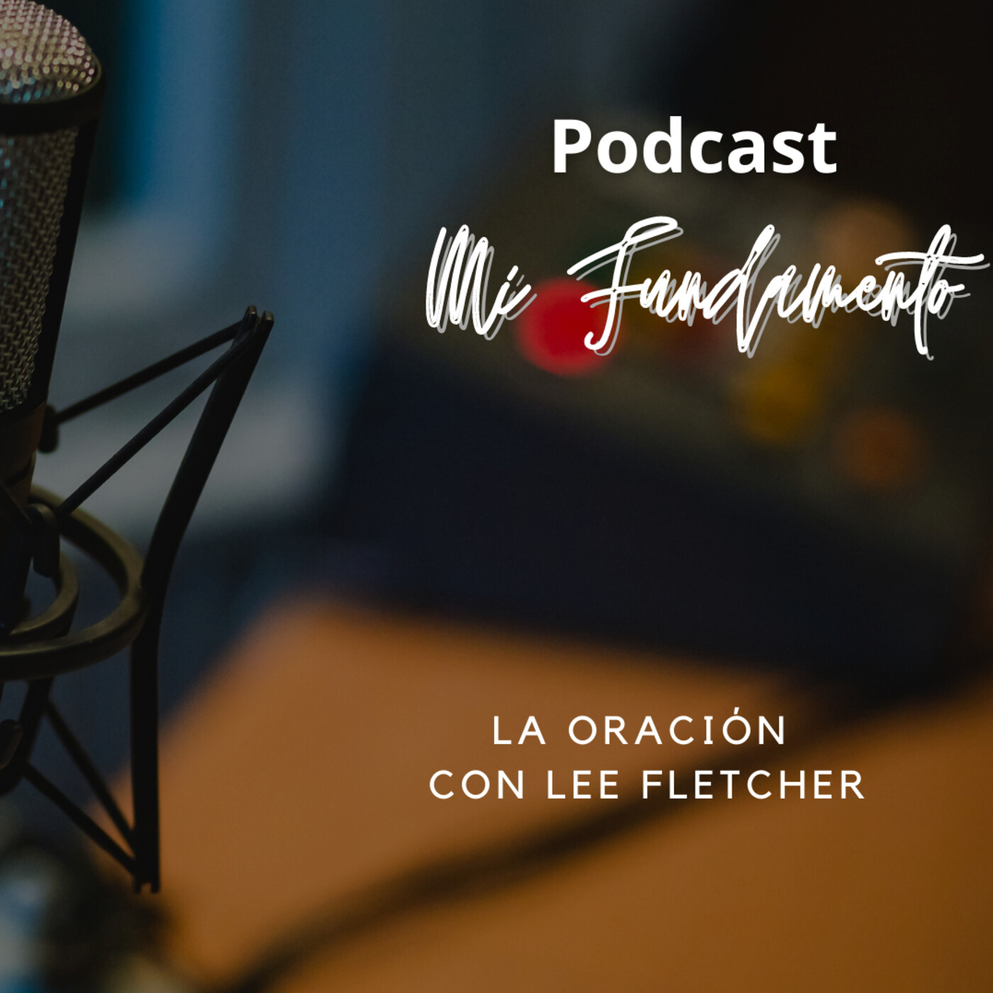 Podcast-Mi Fundamento