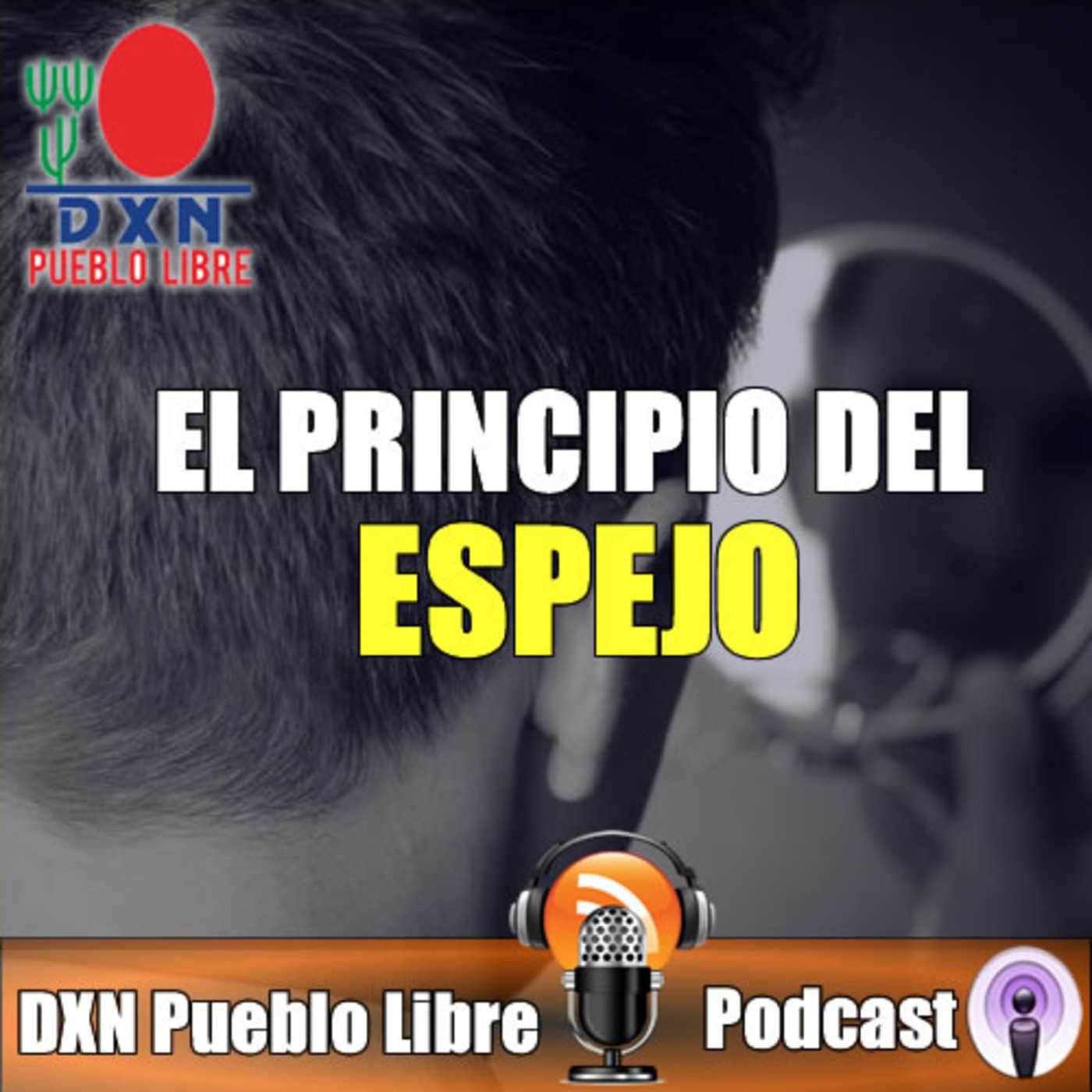 DXN Pueblo Libre Podcast 1