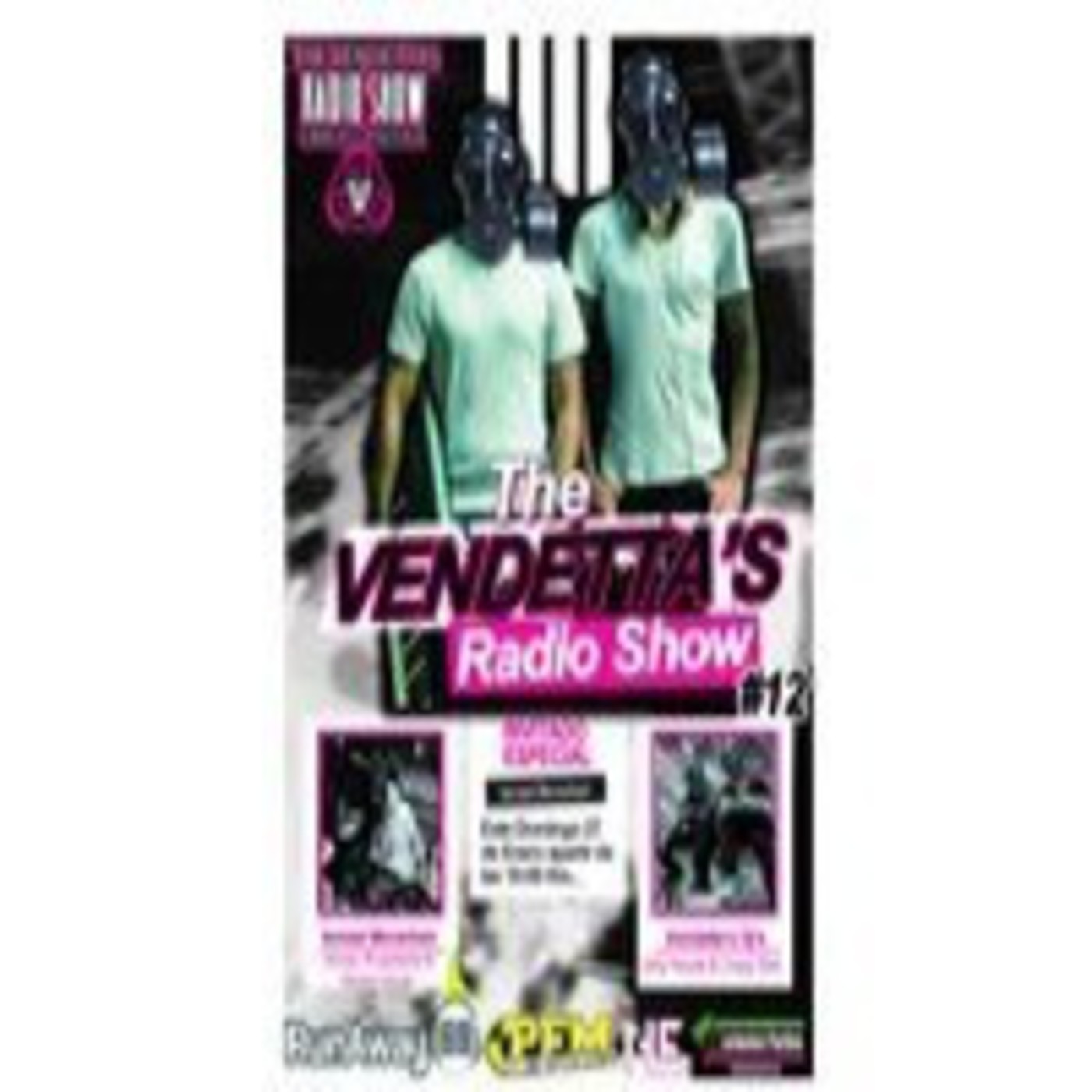 The Vendettas Radio Show