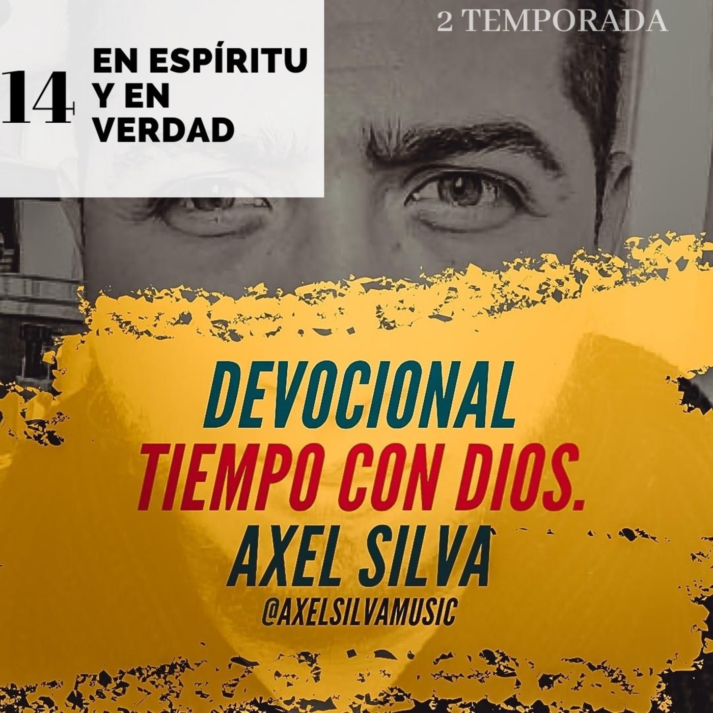 Devocional Tiempo con Dios - Axel Silva