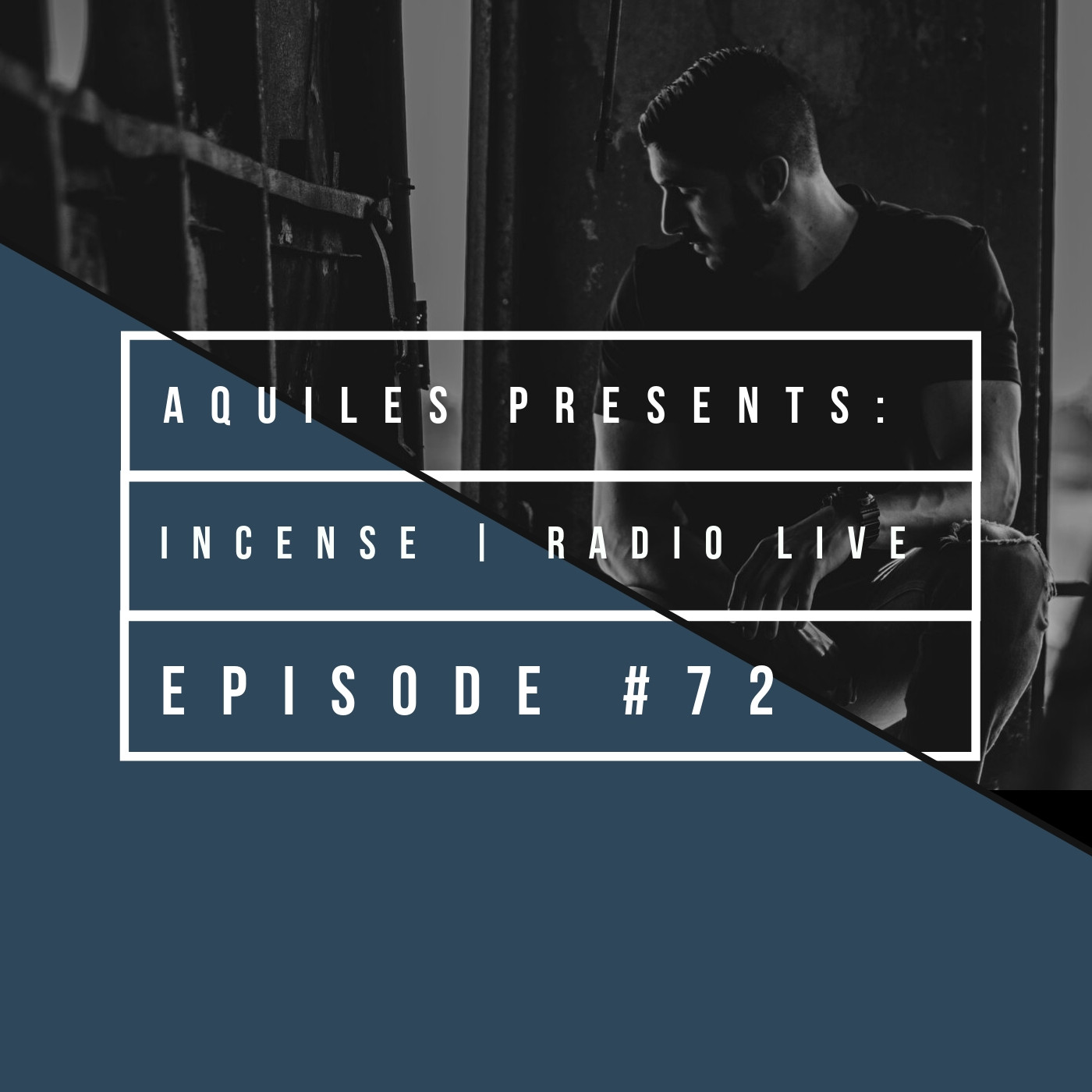 INCENSE Live PODCAST by Aquiles