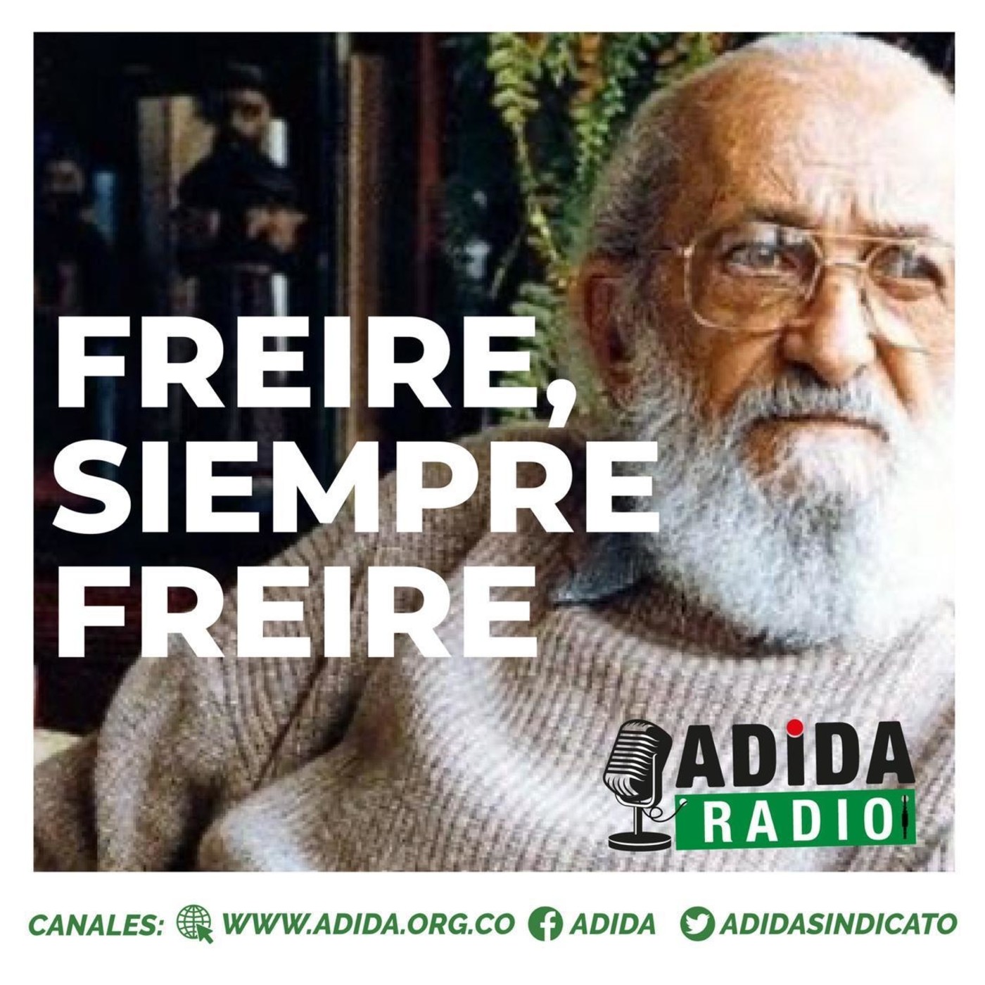 FREIRE SIEMPRE FREIRE