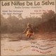 Los niños de la selva