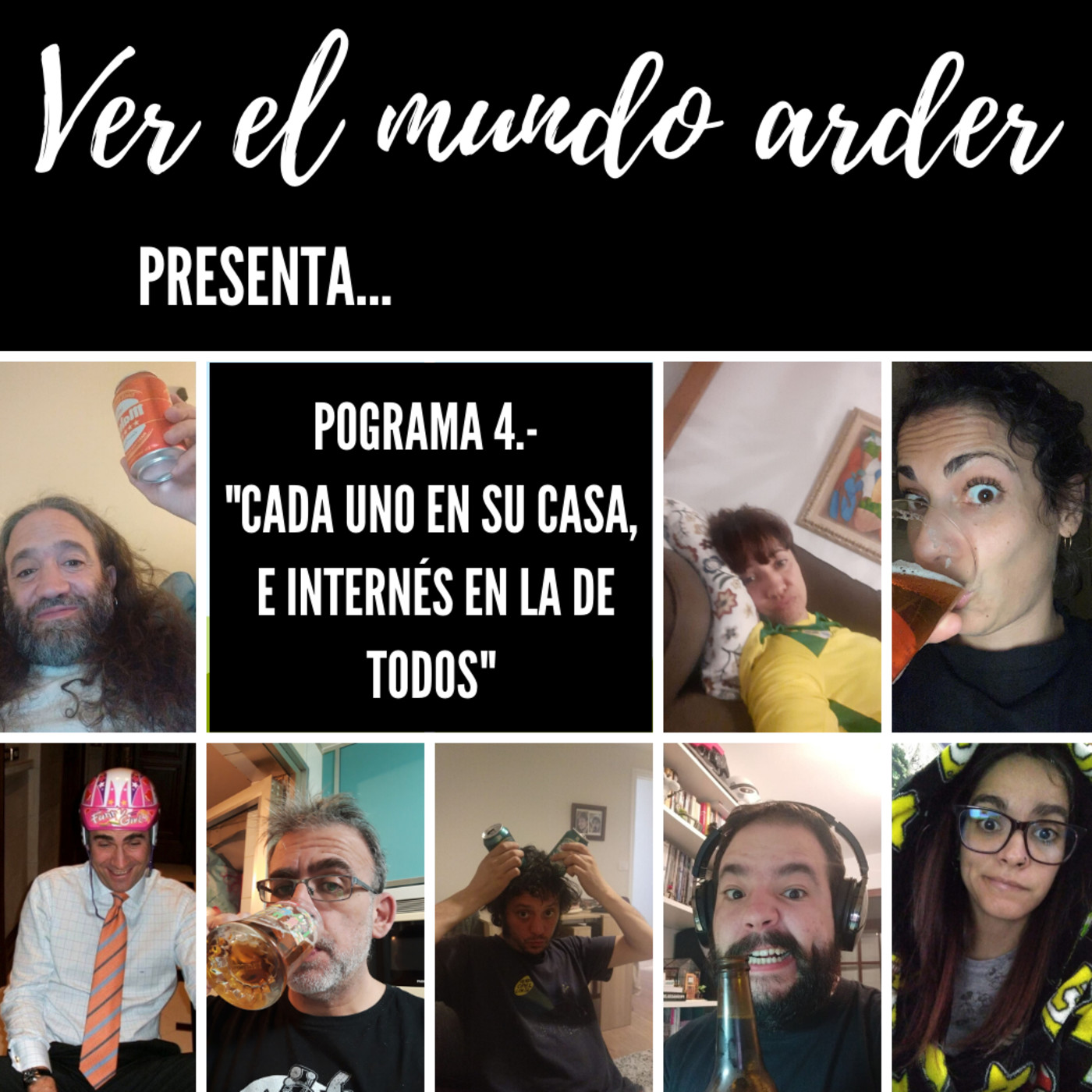 VEMA (A.K.A. Ver El Mundo Arder)