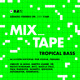 Mixtape: Tropical Bass