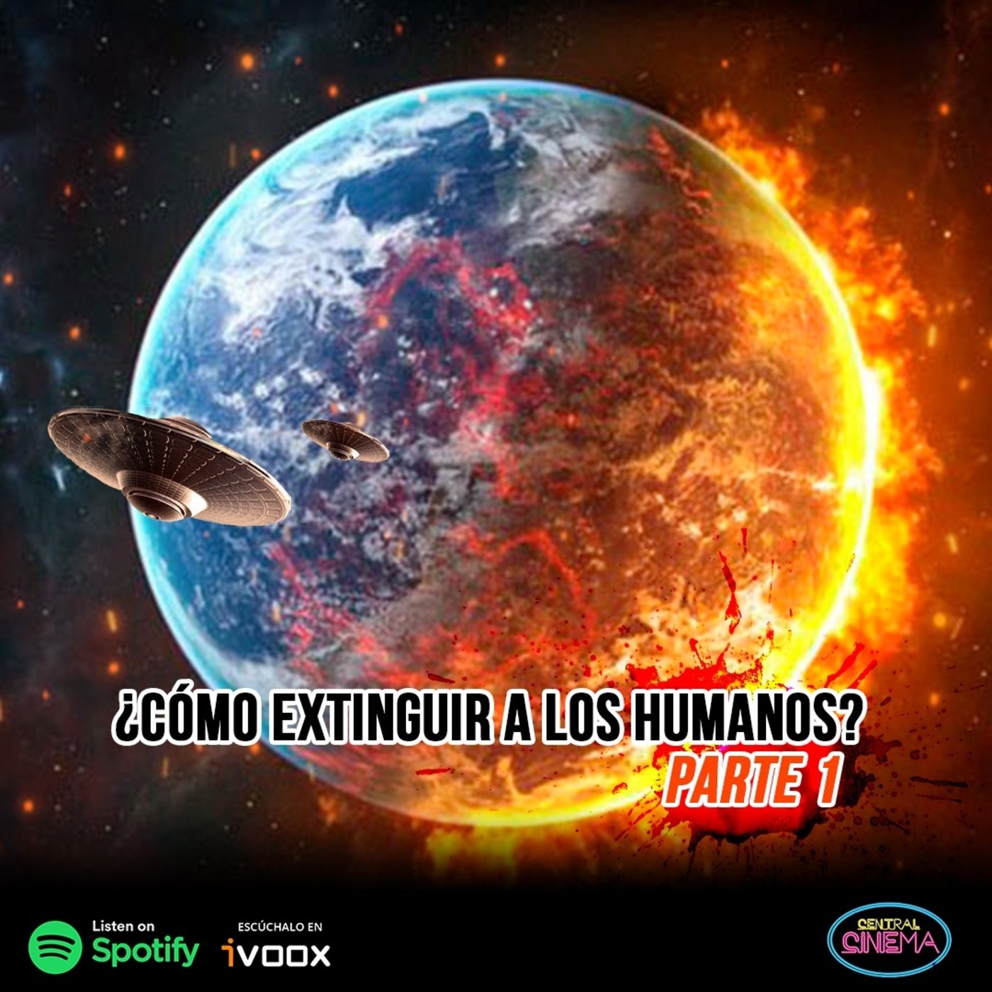 Ep. 23 Cómo extinguir a los humanos (Parte 1) episode artwork