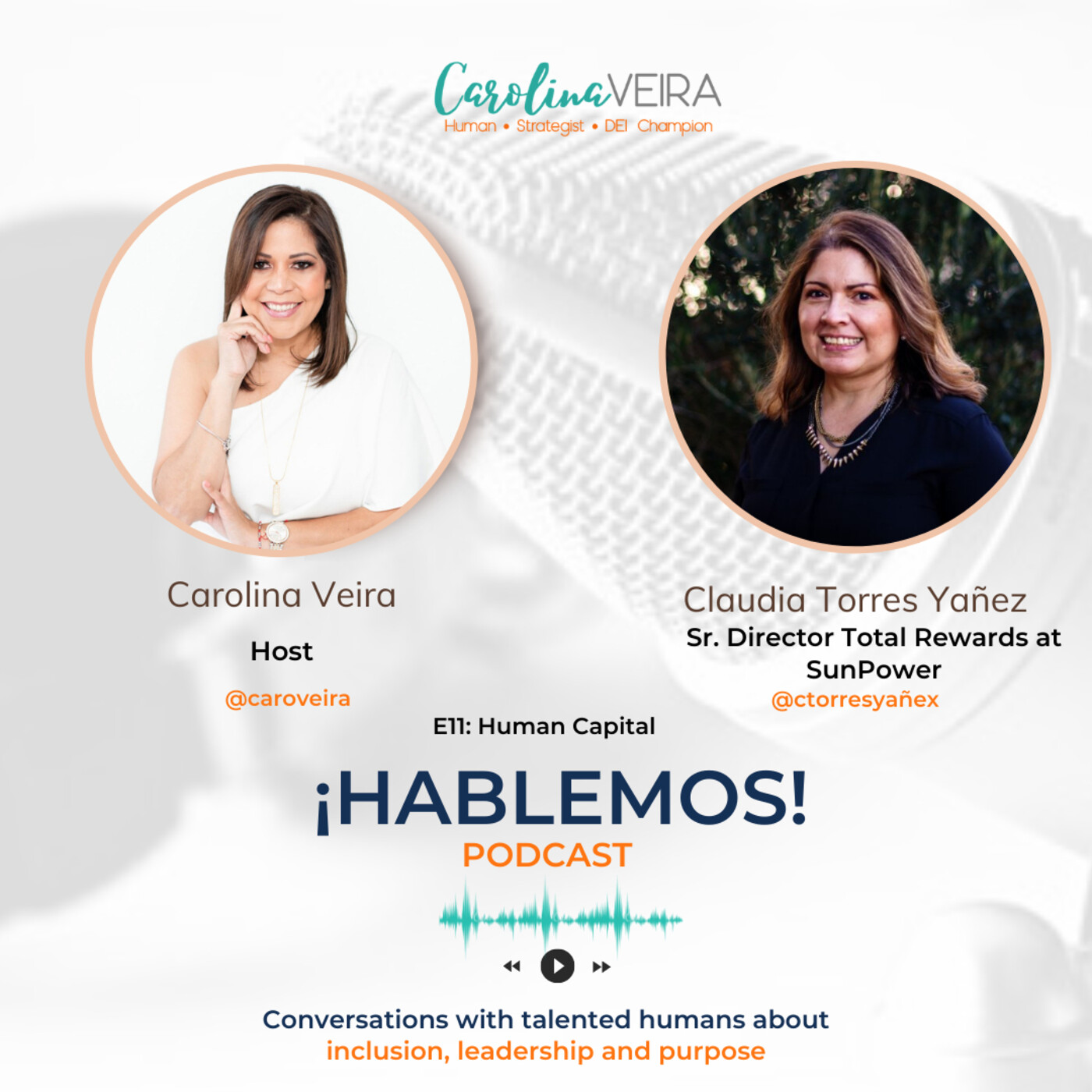 ¡Hablemos!: Inclusion, Leadership & Purpose