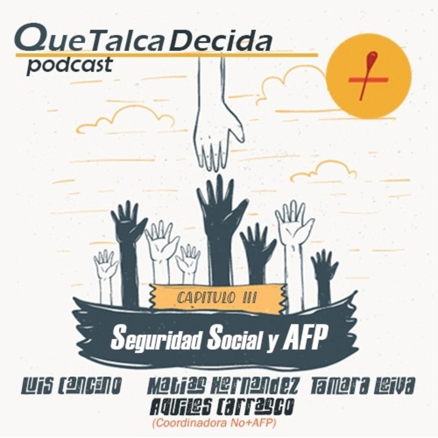 Que Talca Decida Podcast