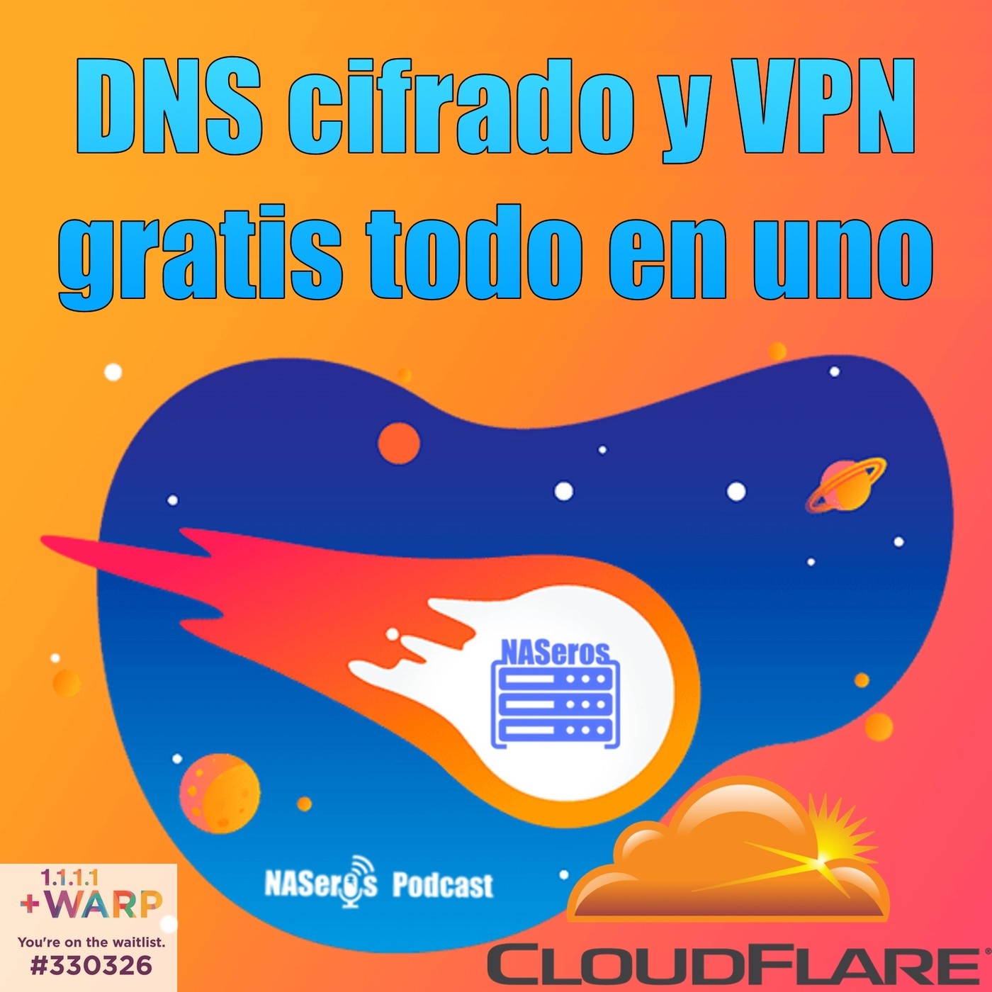 75. DNS cifrado y VPN gratis todo en uno con WARP