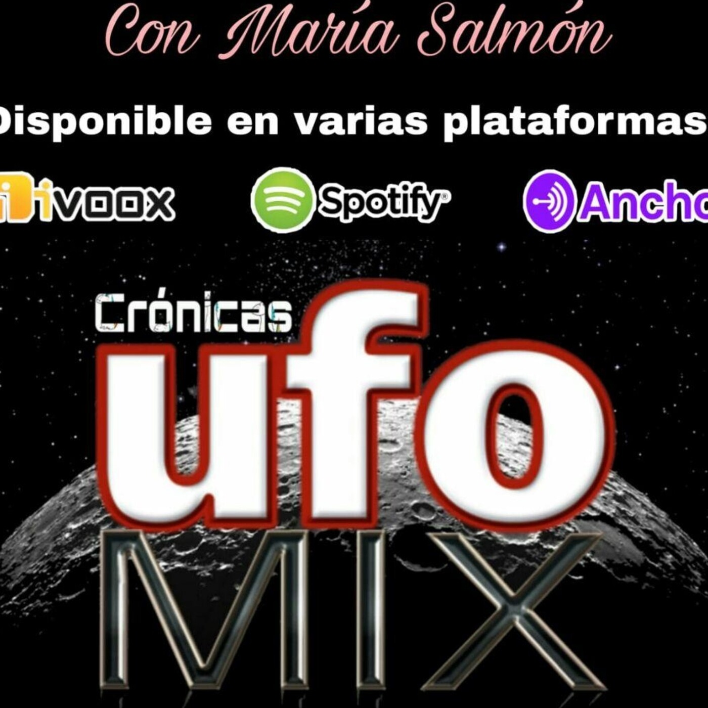 PODCAST CRONICAS UFOMIX